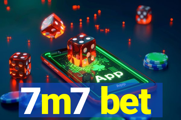 7m7 bet